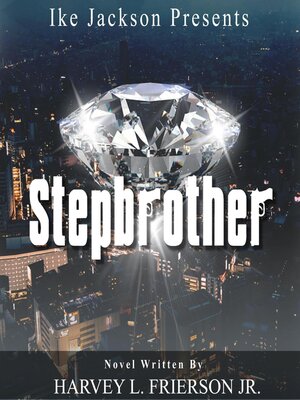 cover image of Stepbrother (The Novel )